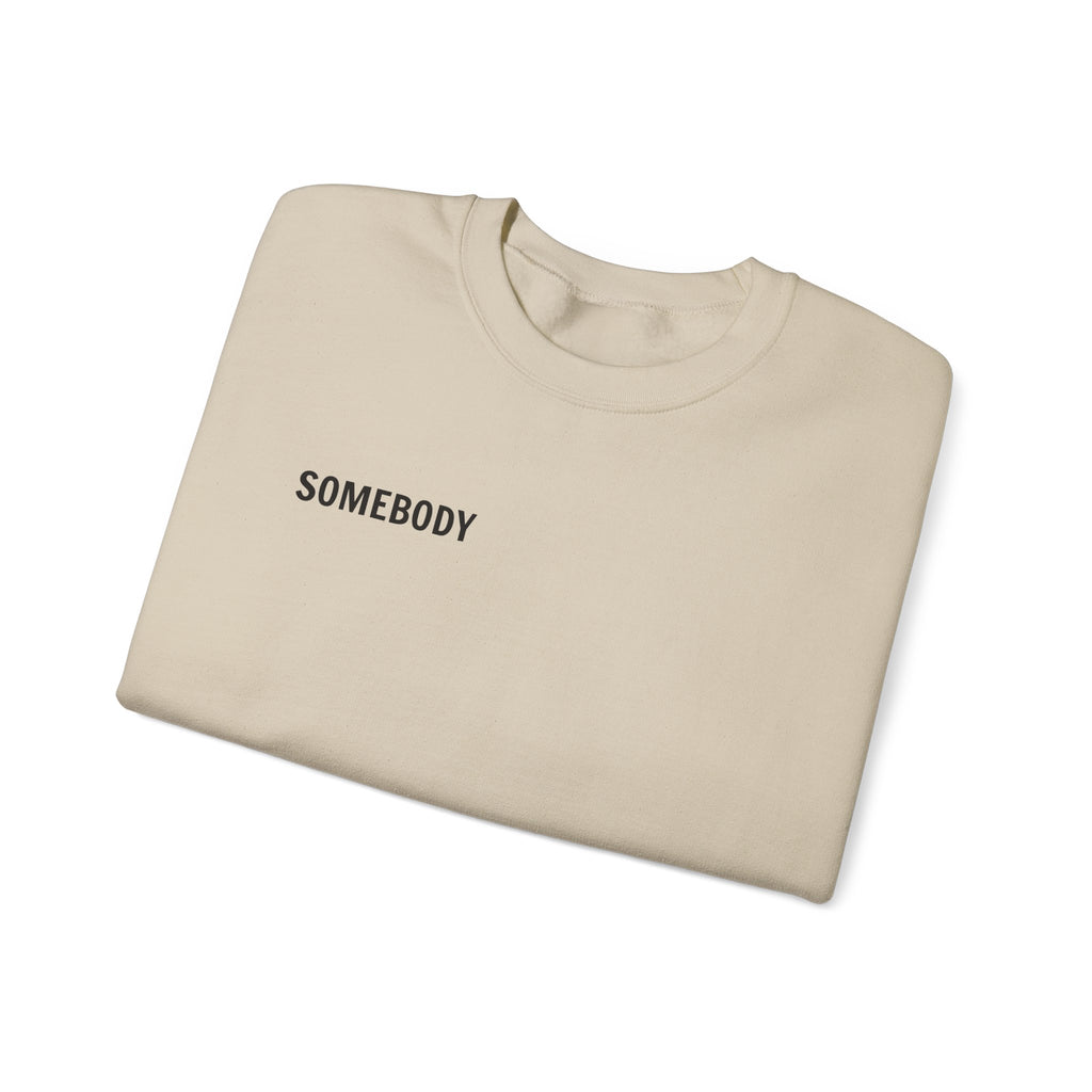 'Somebody' Matching Couples Sweatshirt.
