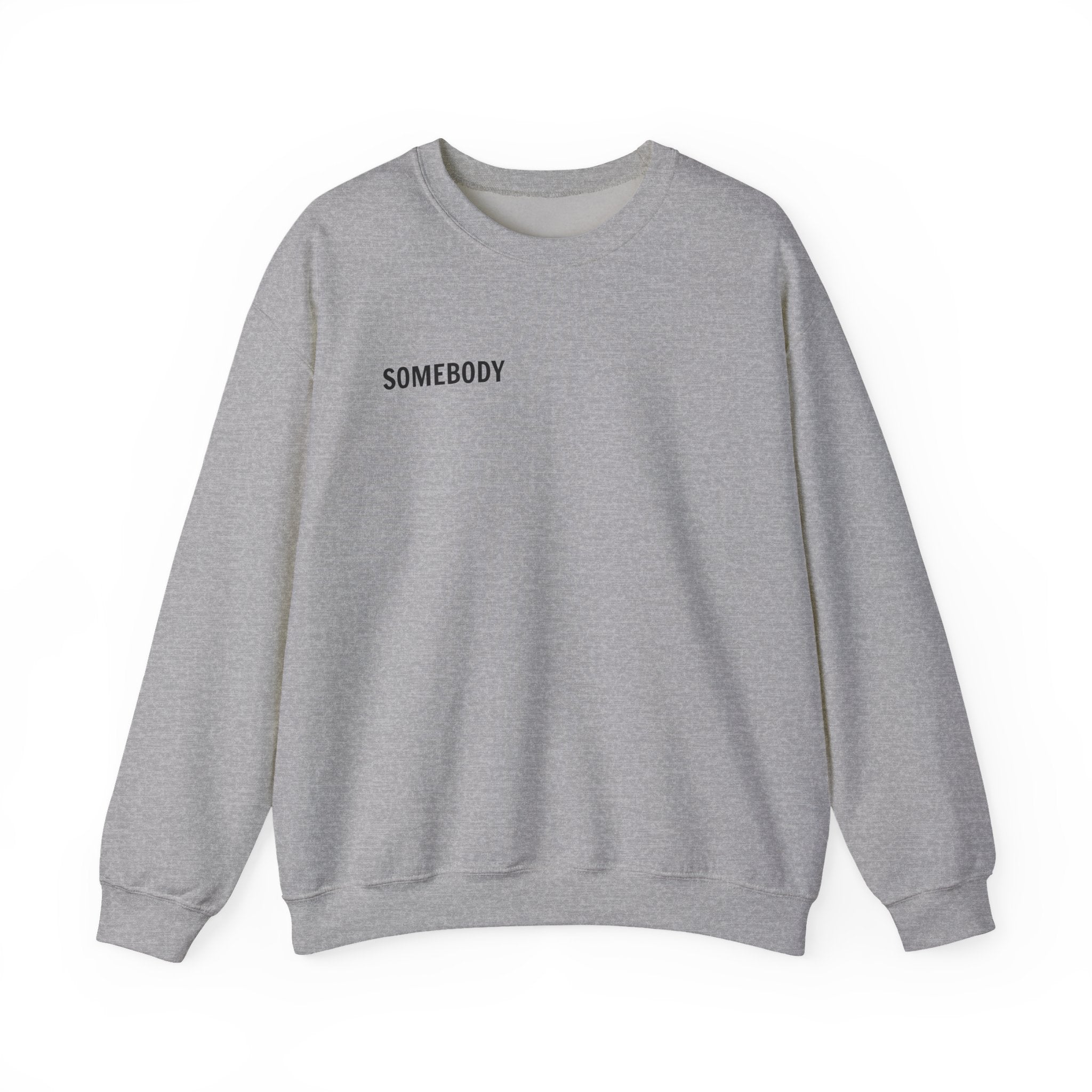 'Somebody' Matching Couples Sweatshirt.