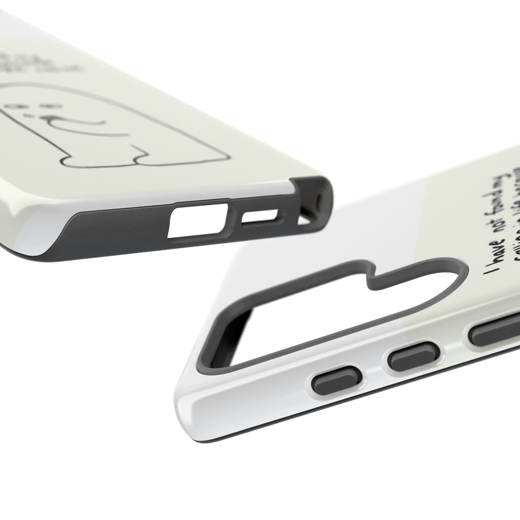 Funny Phone Case - "I Have Not Found My Calling in Life Because I Hate When People Call Me" Cartoon Ghost