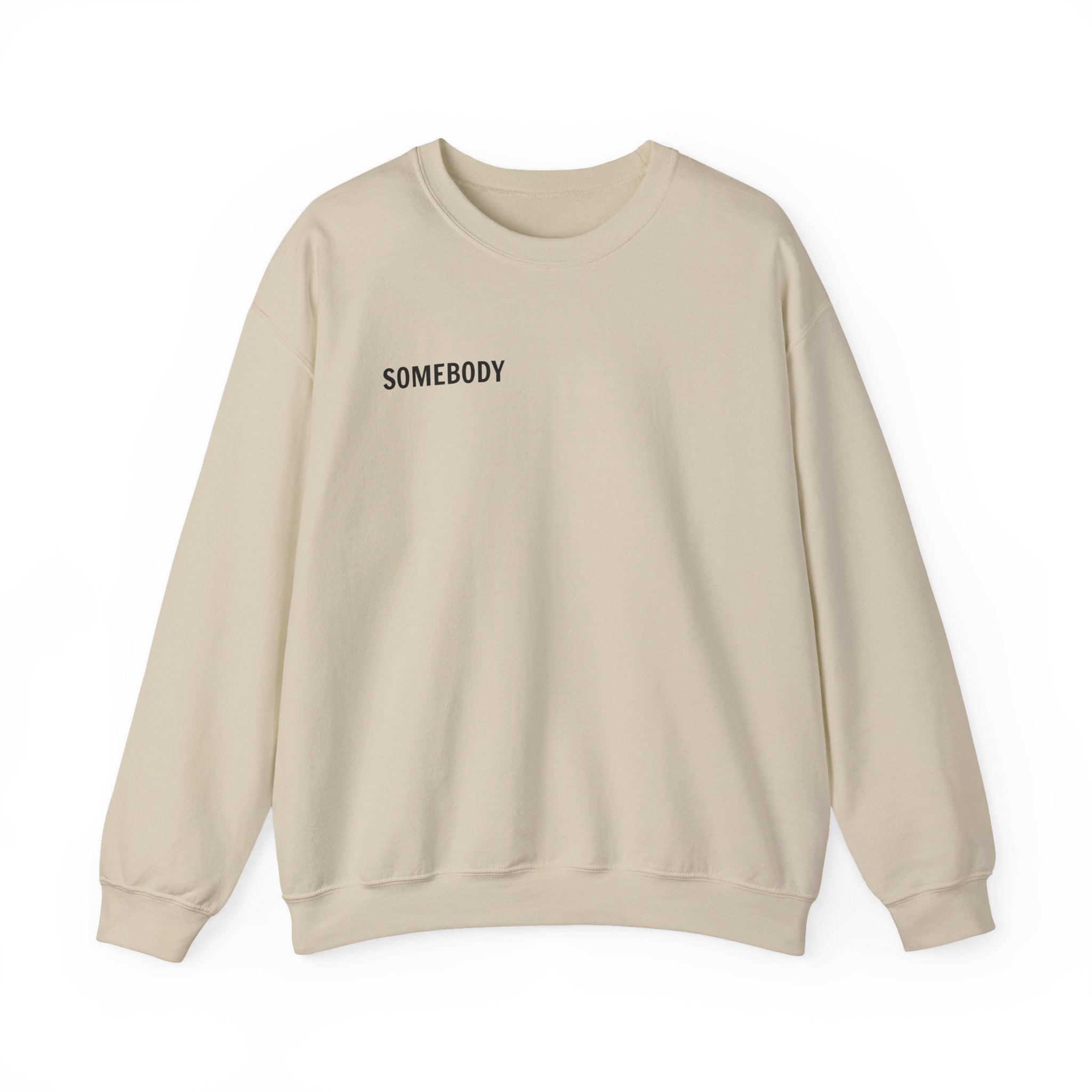 'Somebody' Matching Couples Sweatshirt.