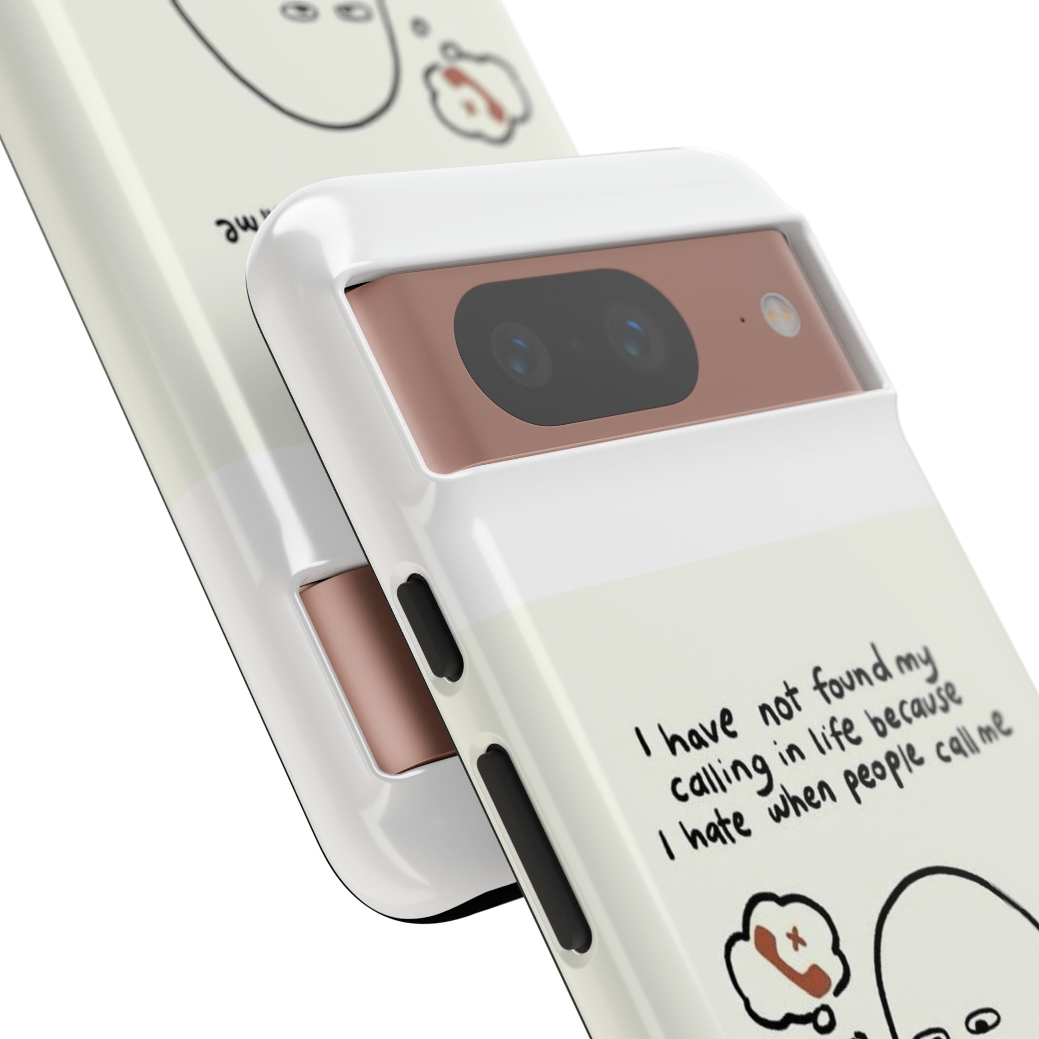 Funny Phone Case - "I Have Not Found My Calling in Life Because I Hate When People Call Me" Cartoon Ghost
