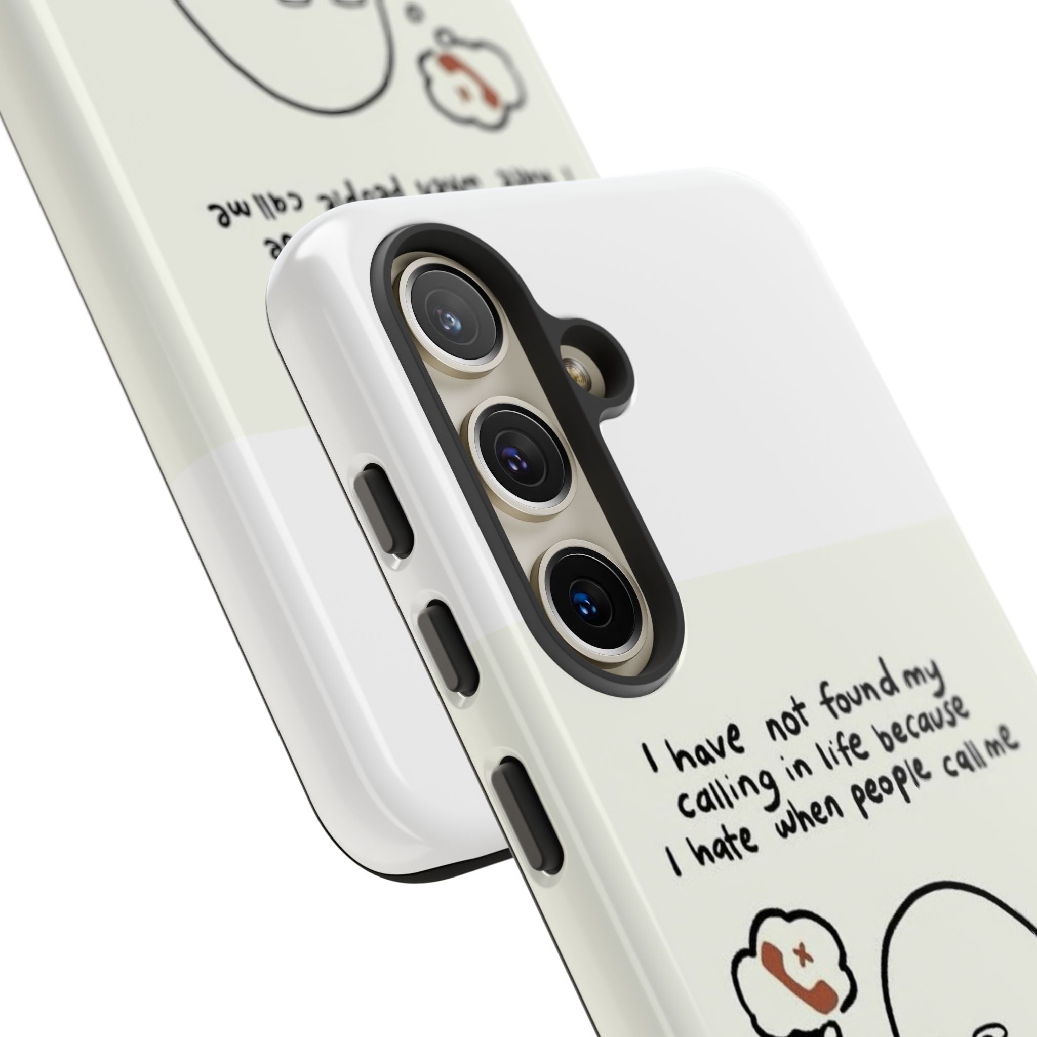 Funny Phone Case - "I Have Not Found My Calling in Life Because I Hate When People Call Me" Cartoon Ghost