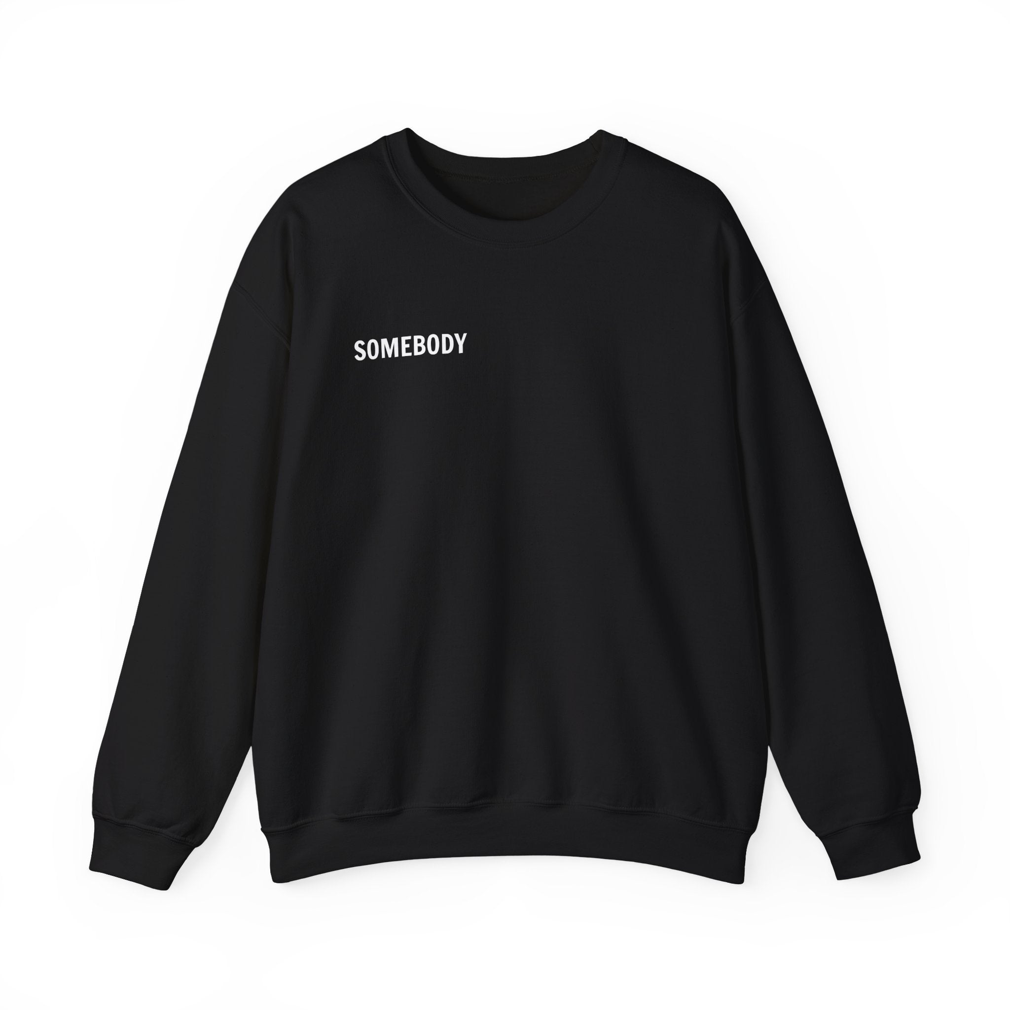 'Somebody' Matching Couples Sweatshirt.
